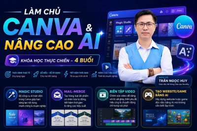 Canva Pro Creator – Thiết kế ấn tượng, nội dung bứt phá